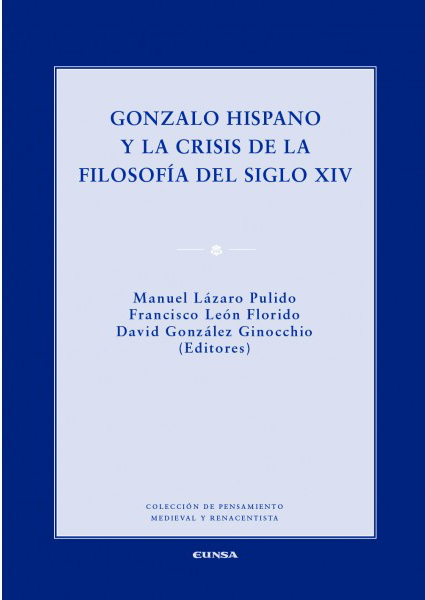 Gonzalo Hispano y la crisis de la filosofía del siglo XIV