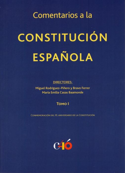Comentarios a la Constitución Española