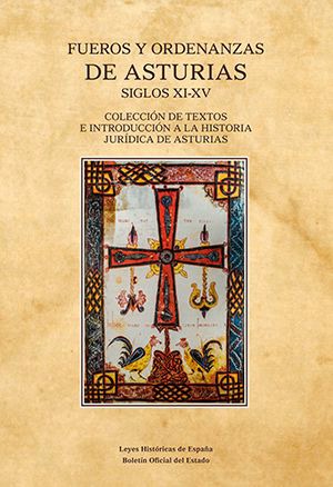 Fueros y ordenanzas de Asturias siglos XI-XV