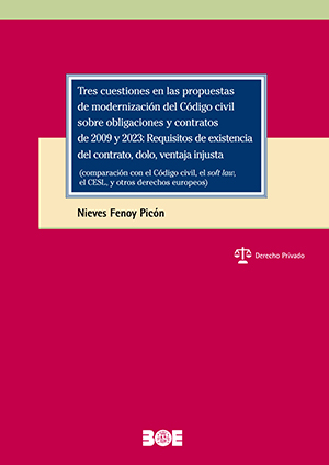 Tres cuestiones en las propuestas de modernización del Código Civil sobre obligaciones y contratos de 2009 y 2023