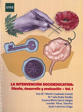 La intervención socioeducativa. Volumen I. Diseño desarrollo y evaluación