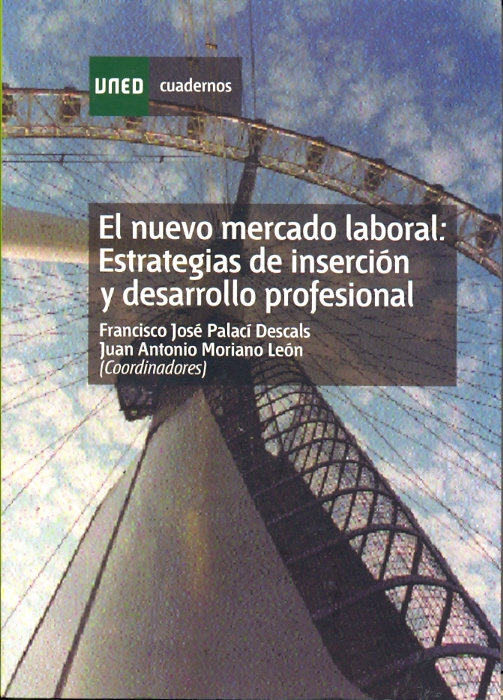 El nuevo mercado laboral: estrategias de inserción y desarrollo profesional