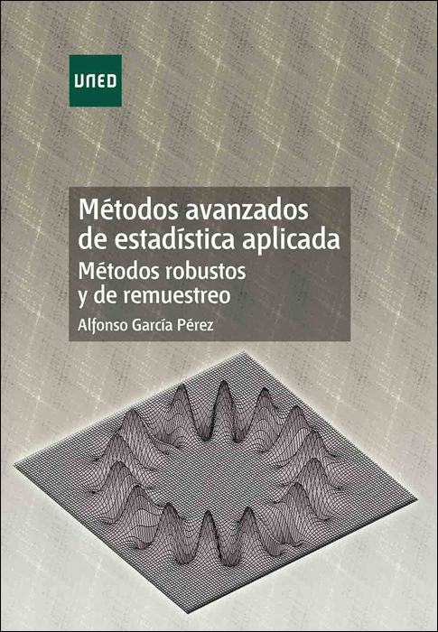 Métodos avanzados de estadística aplicada. Métodos robustos y de remuestreo