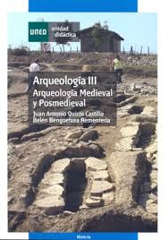 Arqueología III. Arqueología medieval y posmedieval