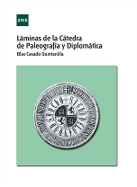 Láminas de la Cátedra de Paleografía y Diplomática