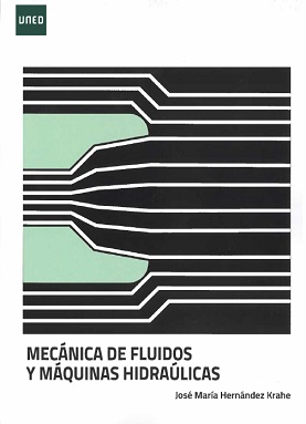 Mecánica de fluidos y máquinas hidráulicas
