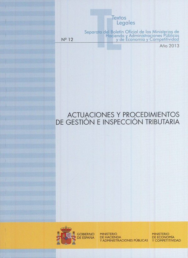Actuaciones y procedimientos de gestión e inspección tributaria