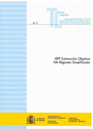 IRPF. Estimación Objetiva. IVA. Régimen Simplificado