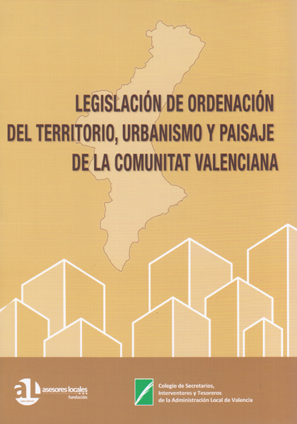 Legislación de ordenación del territorio, urbanismo y paisaje de la Comunitat Valenciana