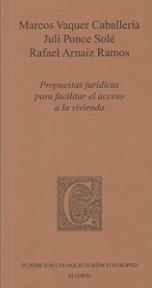 Propuestas jurídicas para facilitar el acceso a la vivienda