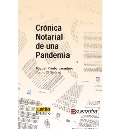 Crónica Notarial de una Pandemia
