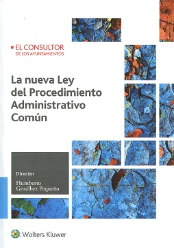 La nueva ley del procedimiento administrativo común