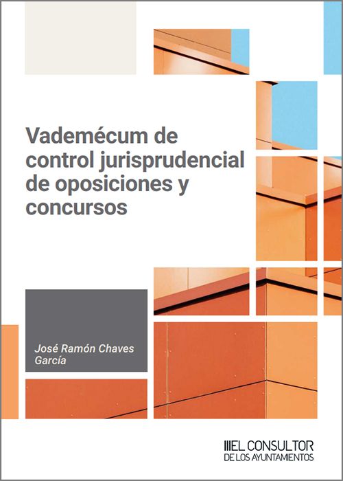 Vademécum de control jurisprudencial de Oposiciones y Concursos