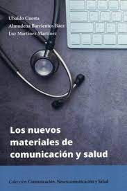 Los nuevos materiales de comunicación y salud