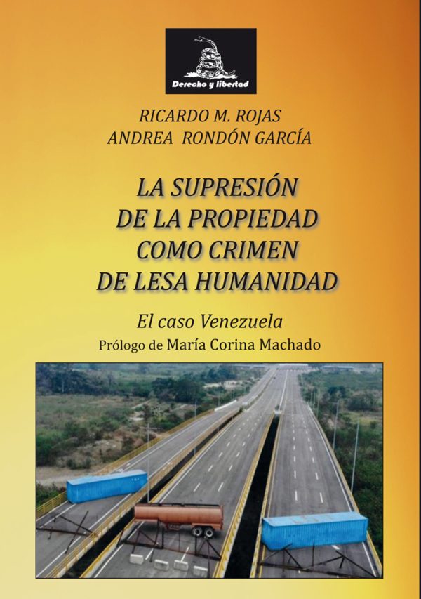 La supresión de la propiedad como crimen de Lesa humanidad