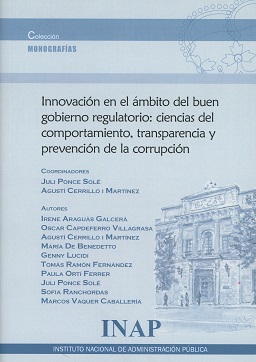 Innovación en el ámbito del buen gobierno regulatorio: ciencias del comportamiento, transparencia y prevención de la corrupción
