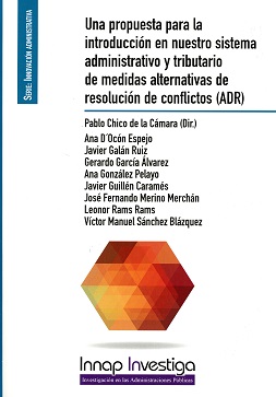 Una propuesta para la introducción en nuestro sistema administrativo y tributario de medidas alternativas de resolución de conflictos (ADR)