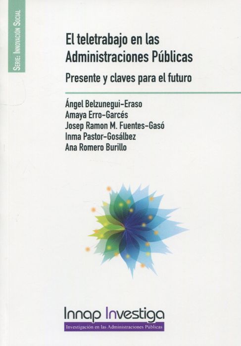 El teletrabajo en las Administraciones Públicas. Presente y claves para el futuro