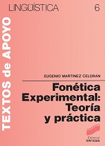 Fonética experimental. Teoría y práctica