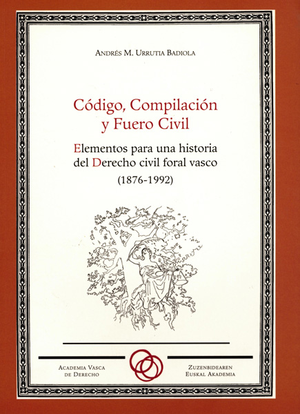 Código, Compilación y Fuero Civil