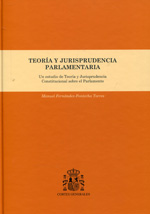 Teoría y jurisprudencia parlamentaria