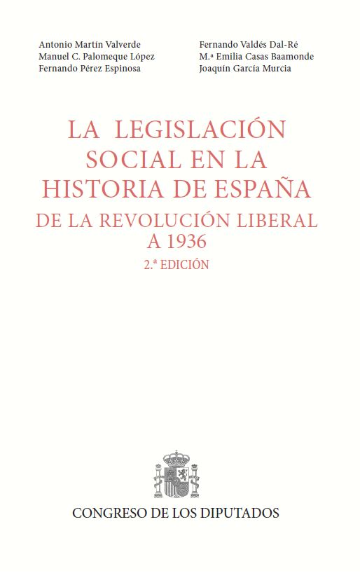 Legislación social en la historia de España, de la revolución liberal a 1936