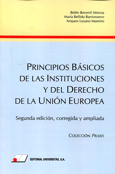 Principios básicos de las Instituciones y del Derecho de la Unión Europea