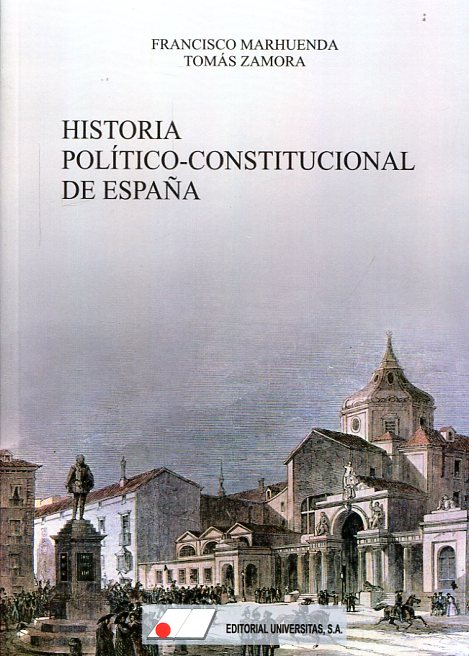 Historia Político-Constitucional de España