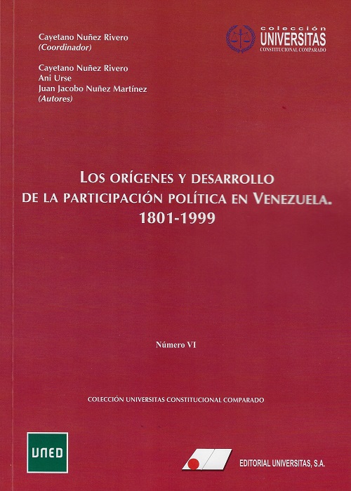 Los orígenes y desarrollo de la participación política en Venezuela (1801-1999)