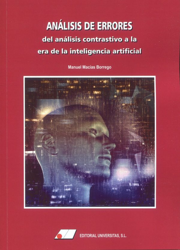 Análisis de errores: del Análisis contrastivo a la era de la inteligencia artificial