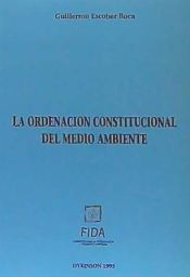 ORDENACIÓN CONSTITUCIONAL DEL MEDIO AMBIENTE