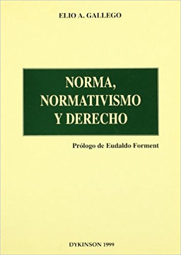 NORMA, NORMATIVISMO Y DERECHO