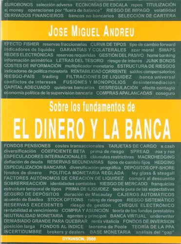 Sobre los fundamentos del dinero y la banca
