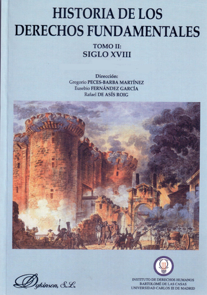 Historia de los Derechos Fundamentales. Tomo II. Volumen III. El Derecho positivo de los derechos humanos. Derechos humanos y comunidad internacional: los orígenes del sistema