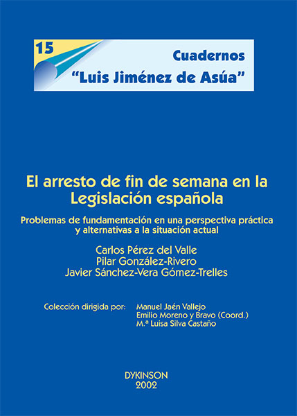 El arresto de fin de semana en la legislación española