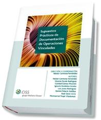 Supuestos prácticos de documentación de operaciones vinculadas.
