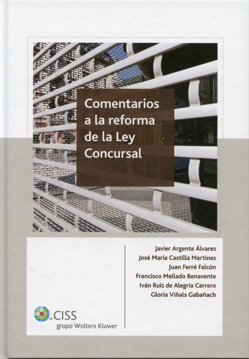Comentarios a la reforma de la Ley Concursal