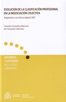 Evolución de la clasificación profesional en la negociación colectiva