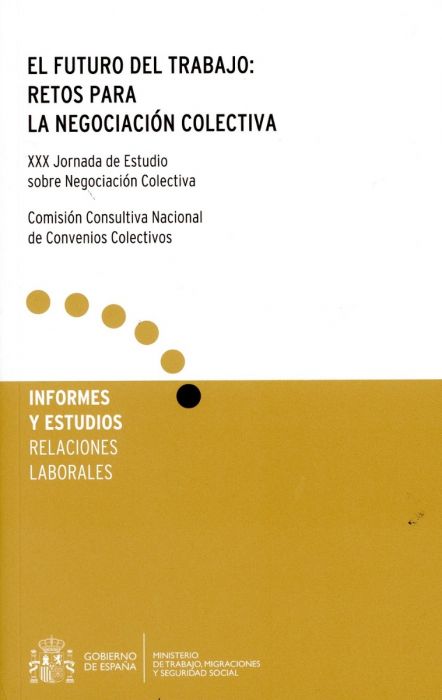 Futuro del Trabajo: Retos para la Negociación Colectiva