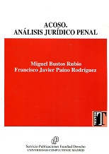 Acoso. Análisis jurídico penal