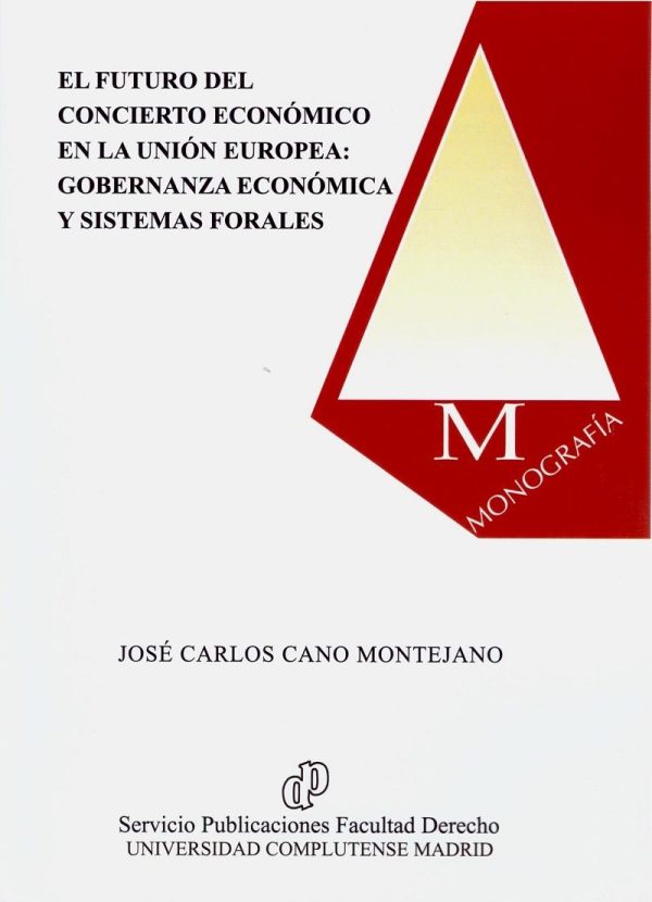 El futuro del Concierto Económico en la Unión Europea