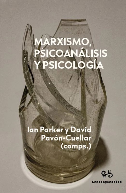 Marxismo, psicoanálisis y psicología