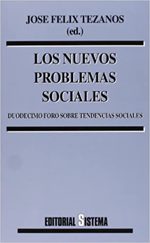 Los Nuevos Problemas Sociales