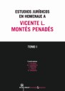 Estudios jurídicos en homenaje a Vicente L. Montés Penadés. 2 tomos