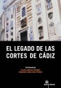 El legado de las Cortes de Cádiz