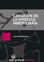 Ejecución de la hipoteca inmobiliaria