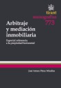 Arbitraje y mediación inmobiliaria