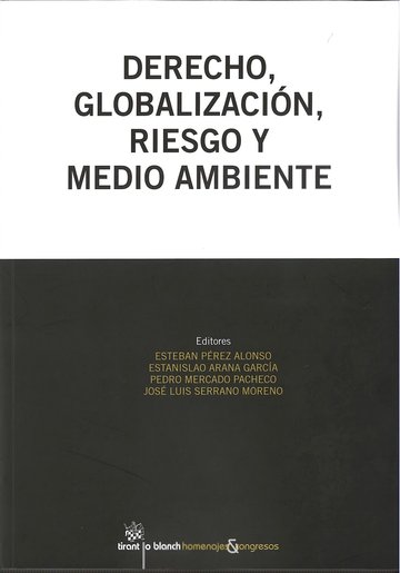 Derecho, globalización, riesgo y medio ambiente