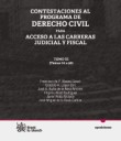 Contestaciones al programa de Derecho civil para acceso a las carreras judicial y fiscal. Tomo III. Temas 70 a 96