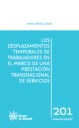 Los desplazamientos temporales de trabajadores en el marco de una prestación transnacional de servicios